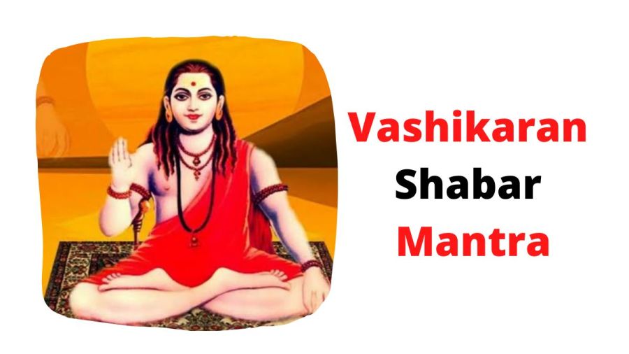 Vashikaran Shabar Mantra